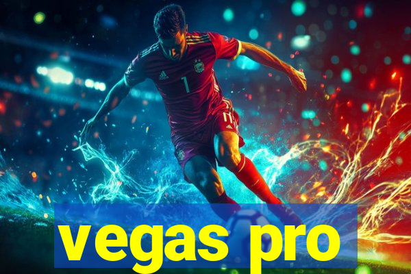 vegas pro